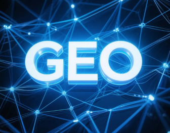 娄烦县​GEO优化重塑智能搜索格局，开启数字化推广新方式